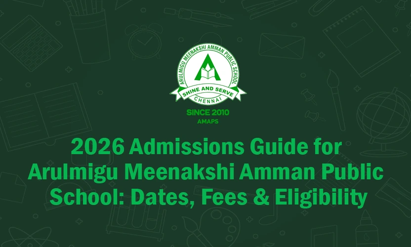2026 Admissions Guide - Dates, Fees & Eligibility at AMAPS
