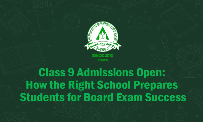 Class 9 Admissions Open at AMAPS - Board Exam Success Preparation